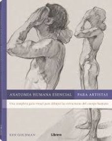 anatomia humana esencial apara artistas-ken goldman-9788411540605