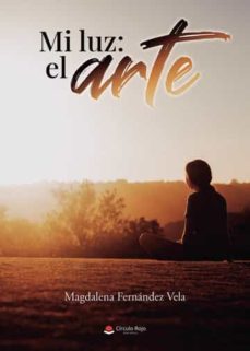 mi luz: el arte-magdalena fernandez vela-9788411591805
