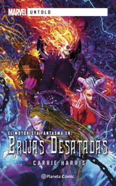marvel untold. brujas desatadas (novela) (ebook)-carrie harris-9788411615105