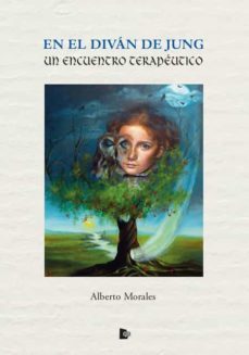 en el divan de jung: un encuentro terapeutico-alberto morales moreno-9788412186505