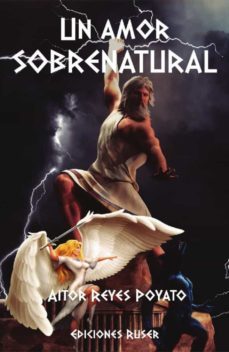 un amor sobrenatural-aitor reyes poyato-9788412270105