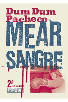 mear sangre-dum dum pacheco-9788412330205