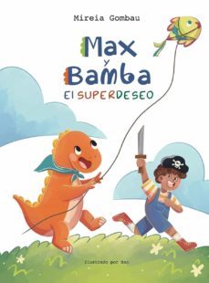max y bamba el superdeseo-mireia gombau-9788412339505