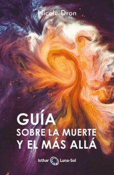 guia sobre la muerte y el mas alla-nicole dron-9788412407105
