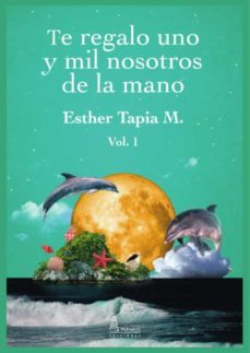 te regalo uno y mil nosotros de la mano-9788412449105