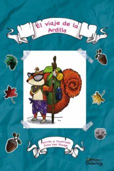 el viaje de la ardilla-julia van rouge-9788412458305