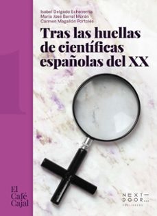 tras las huellas de cientificas españolas del xx-9788412476705