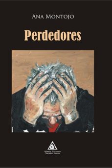 perdedores-ana montojo-9788412501605