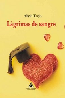 lagrimas de sangre-alicia trejo-9788412736205
