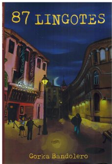 87 lingotes-gorka bandolero-9788412744705