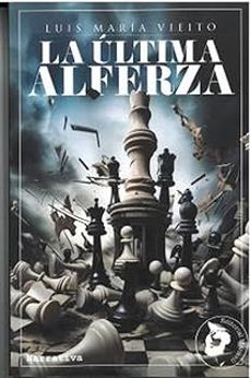 la última alferza-luis maria vieito soria-9788412846805