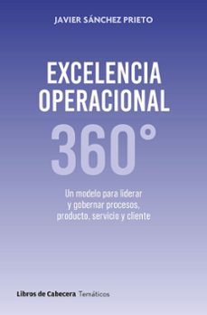 excelencia operacional 360-javier sanchez prieto-9788412879605