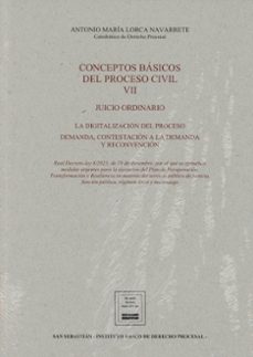 conceptos basicos del proceso civil vii. juicio ordinario-antonio maria lorca navarrete-9788412887105