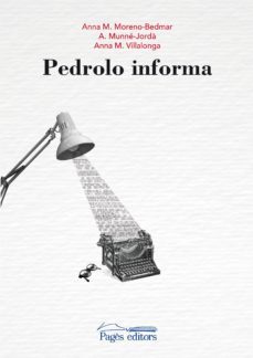 pedrolo informa-anna maria moreno bedmar-9788413030005