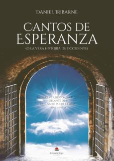cantos de esperanza (o la vera historia de occidente)-9788413042305
