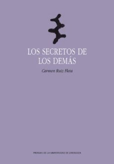 los secretos de los demás-carmen ruiz fleta-9788413404905