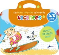 les lletres divertides se n van de vacances. 4-5 anys-isabel carril-emma rubio-9788413494005