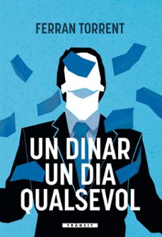 un dinar un dia qualsevol-ferran torrent-9788413587905
