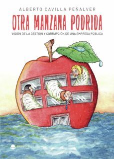 otra manzana podrida (ebook)-alberto cavilla peñalver-9788413634005
