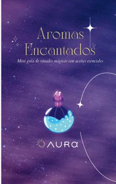 aromas encantados-aura vides-9788413734705