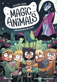 magic animals 5. l'encantadora dels gats-susanna isern-9788413897905