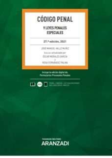 código penal y leyes penales especiales (27ª d.)-9788413904405
