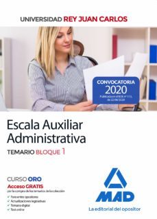 escala auxiliar administrativa de la universidad rey juan carlos. temario bloque 1-9788414238905