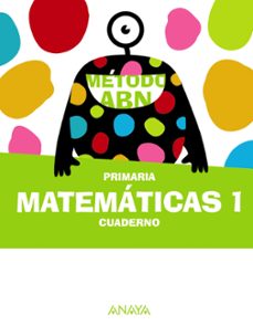 matemáticas abn 1º educacion primaria  cuaderno-9788414310205