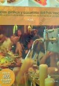 tapas, pintxos y cazuelitas del pais vasco-9788415122005
