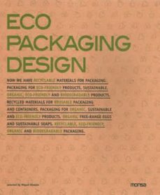 eco packaging design  (edicion bilingue castellano-ingles)-miguel abellan-9788415223405