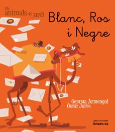 blanc, ros i negre (lletra manuscrita) (els animals de jardi)-9788415390305