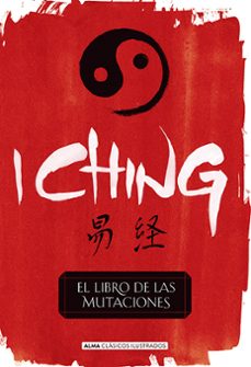 i ching (clasicos ilustrados)-9788415618805