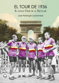 el tour de 1936. el ultimo tour de la tricolor-9788415744405