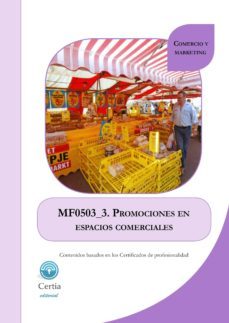 mf0503_3 promociones en espacios comerciales (i.b.d.)-ana martinez miguez-9788416019205