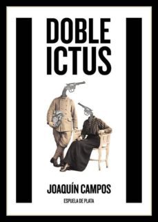 doble ictus-joaquin campos-9788416034505