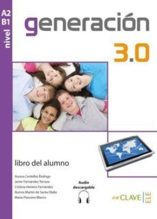 generacion 3.0 a2-b1 alumno + @-9788416108305