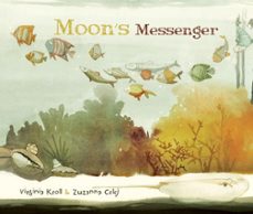 moon's messenger-virginia kroll-9788416147205