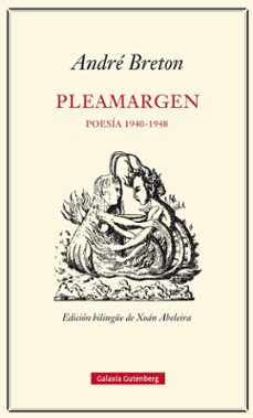 pleamargen. poesía 1940-1948-andre breton-9788416252305