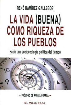 la vida (buena) como riqueza de los pueblos-9788416288205