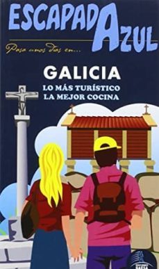 galicia 2015 (2ª ed.) (escapada azul)-jesus garcia marin-9788416408405