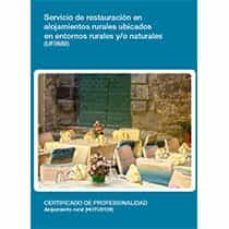 (i.b.d.)servicio de restauracion en alojamientos rurales ubicados en entornos rurales y/-9788416424405