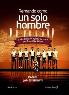 remando como un solo hombre (ebook)-daniel james brown-9788416440405