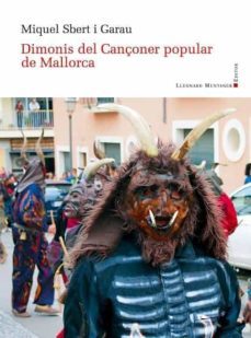 dimonis del cançoner popular de mallorca-miquel sbert i garau-9788416554805