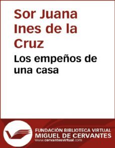 los empeños de una casa (ebook)-juana ines de la cruz-9788416594405