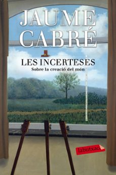 les incerteses-jaume cabre-9788416600205