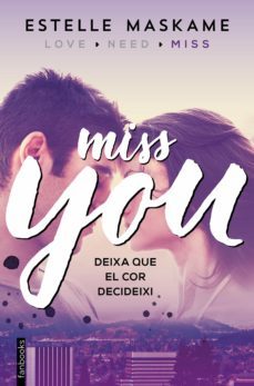 you 3. miss you (edició en català) (ebook)-estelle maskame-9788416716005