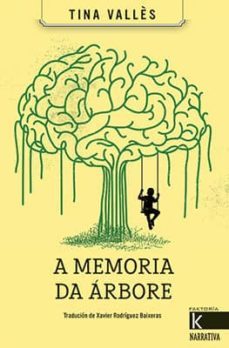 a memoria da arbore-tina valles-9788416721405