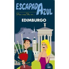 edimburgo escapada azul 2017 (3ª ed.)-manuel monreal iglesia-9788416766505