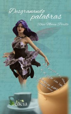 desgranando palabras-rosa maria perillo-9788416966905