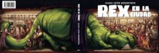 rex en la ciudad-gabo leon bernstein-9788416985005